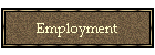 Employment